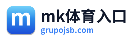 mk体育入口